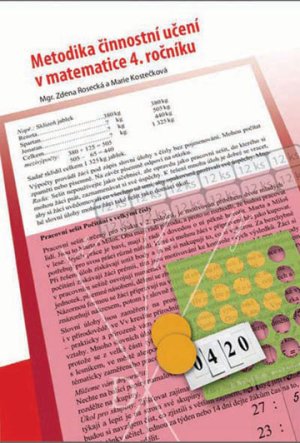 Metodika činnostního učení v matematice 4. ročníku