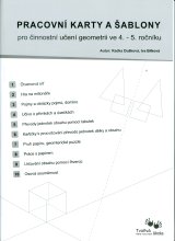 Pracovní karty a šablony pro činnostní učení geometrii ve 4. - 5. ročníku