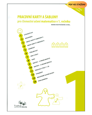PDF soubor Pracovní karty a šablony pro činnostní učení matematice v 1. ročníku - ROZŠÍŘENÉ VYDÁNÍ