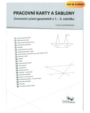 PDF soubor Pracovní karty a šablony pro činnostní učení geometrii v 1. - 3. ročníku.