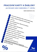 Pracovní karty a šablony pro činnostní učení matematice v 7. ročníku